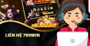 Liên Hệ 789win Tổng Hợp Phương Thức Mới Nhất Năm 2024