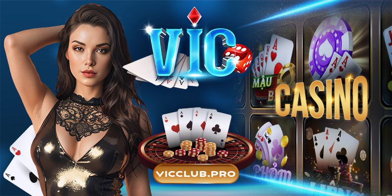 Giới Thiệu Nhà Cái Vic Club Sân Chơi Giải Trí đẳng Cấp